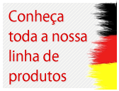 Conheça toda nossa linha de produtos